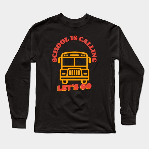 Back To School Long Sleeve T-Shirt by MONMON-75